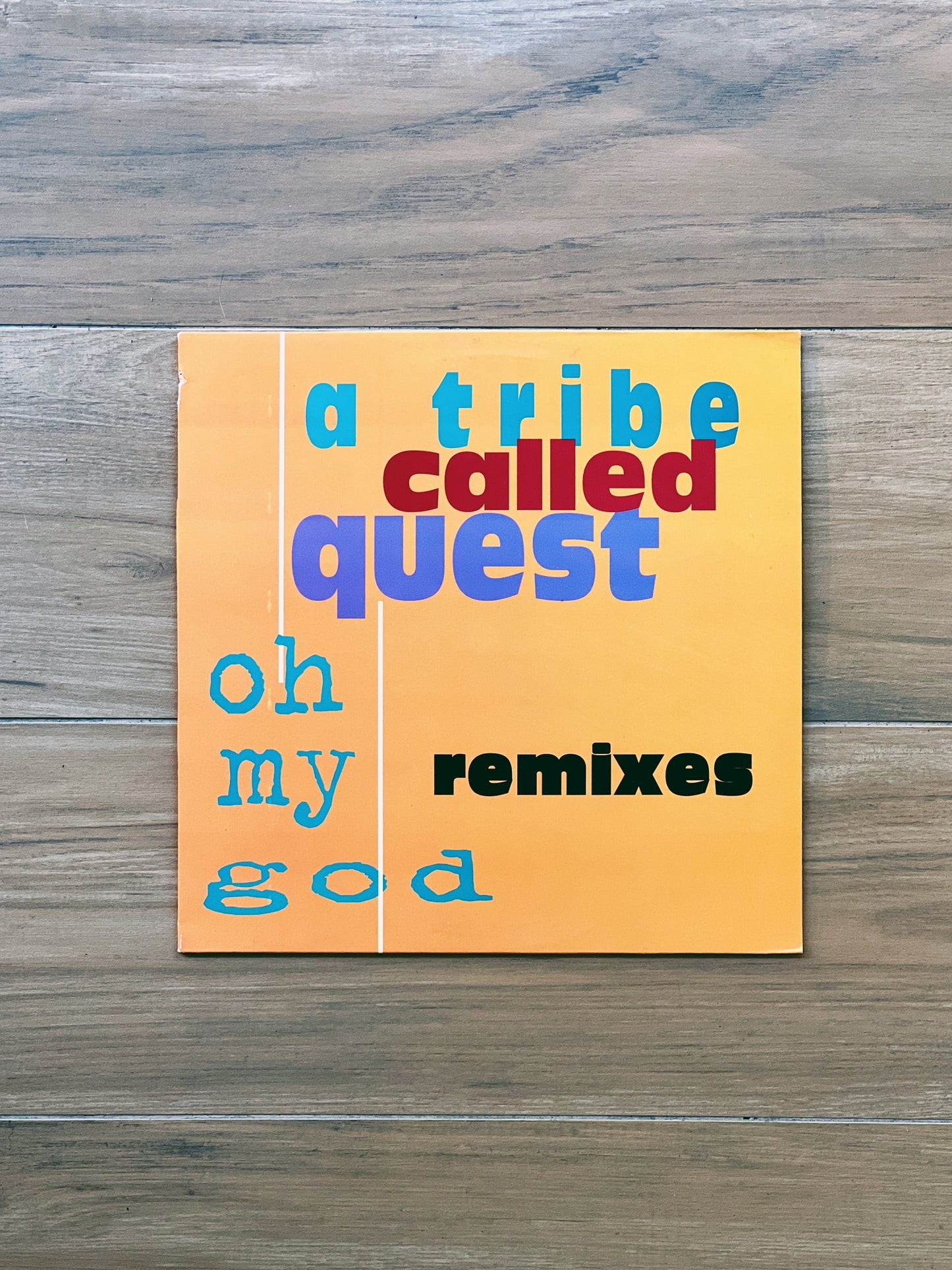 A Tribe Called Quest - Oh My God Remixes