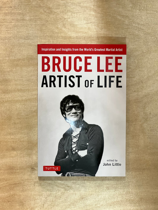 Bruce Lee - Artist of Life