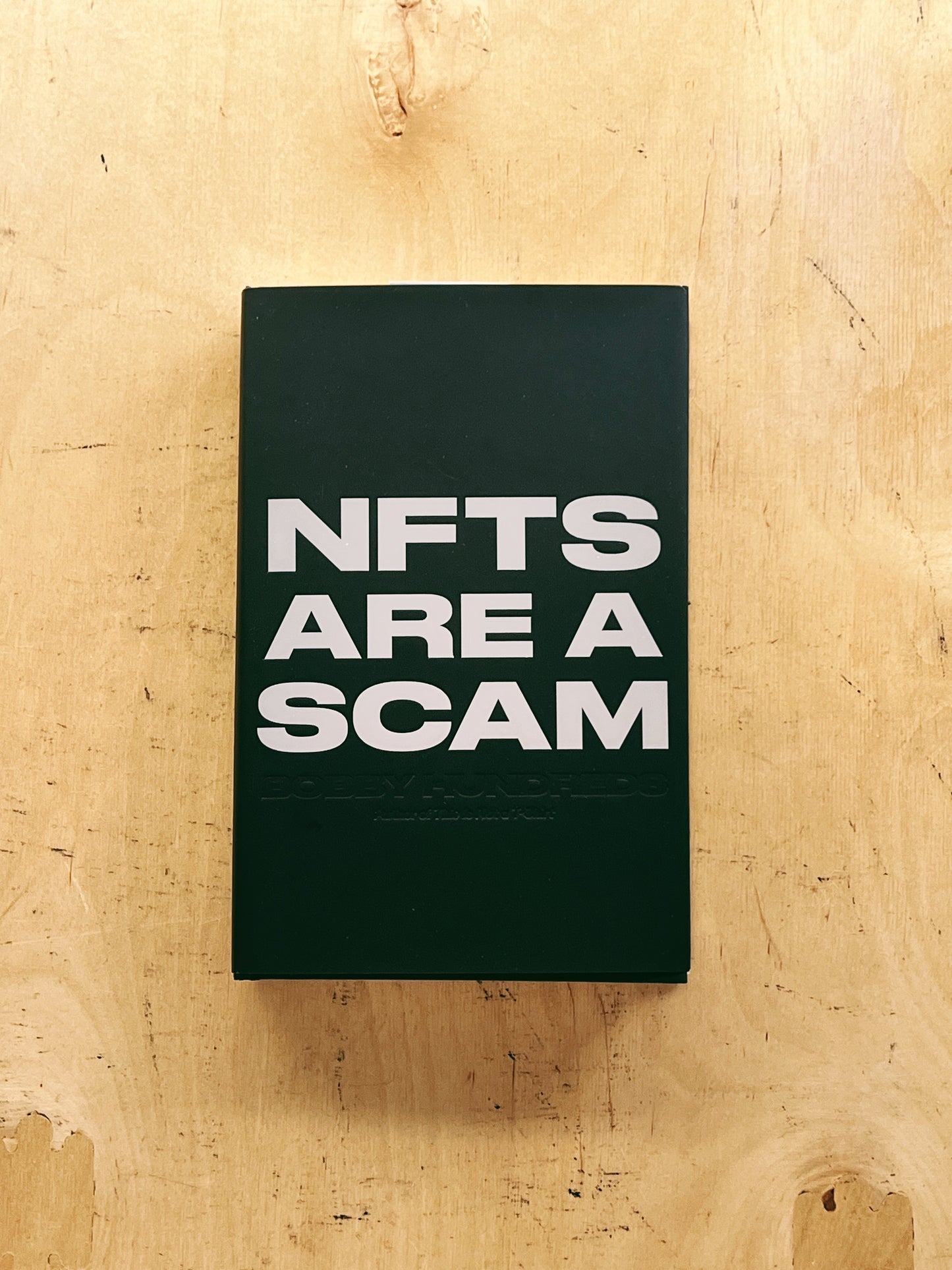 Bobby Hundreds - NFTs Are a Scam / NFTs Are the Future: The Early Years