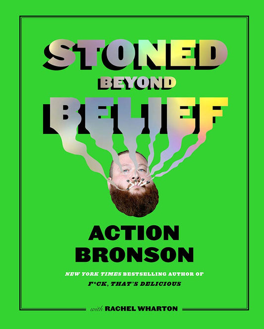Action Bronson - Stoned Beyond Belief