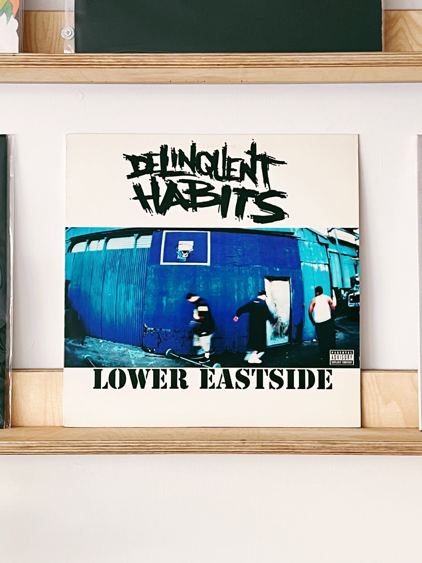 Delinquent Habits – Lower Eastside