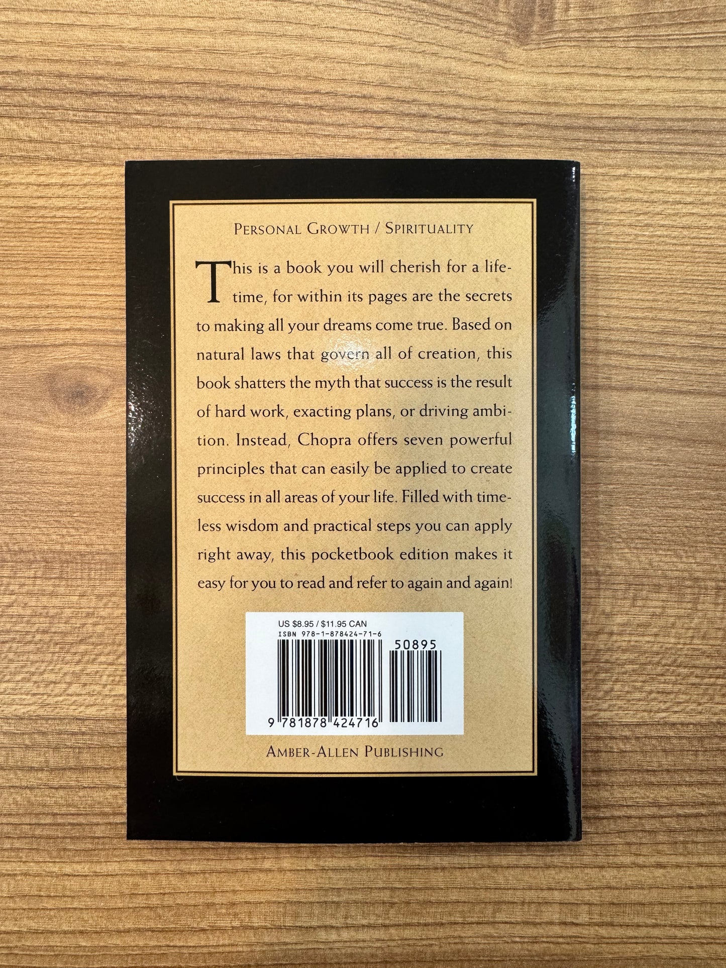 Deepak Chopra - The Seven Spiritual Laws of Success: A Practical Guide to the Fulfillment of Your Dreams