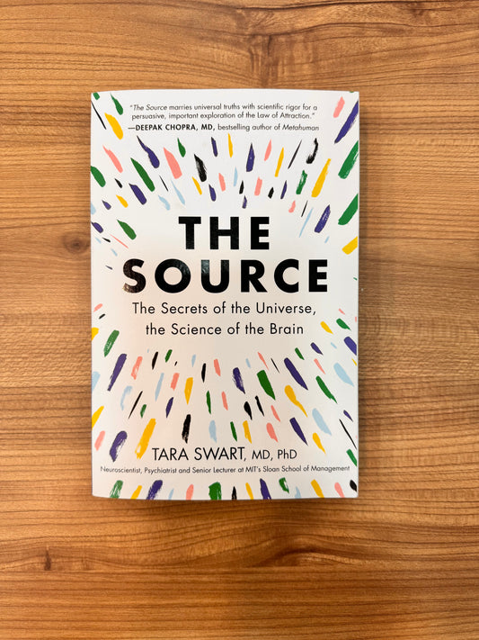 Dr Tara Swart - The Source, The Secrets of the Universe, the Science of the Brain