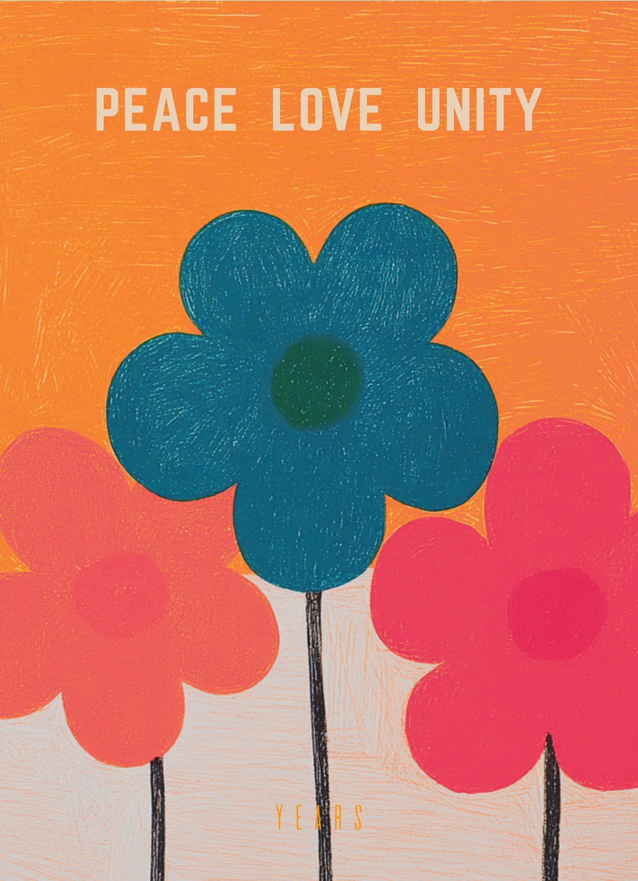 YEARS Postcards - Peace Love Unity