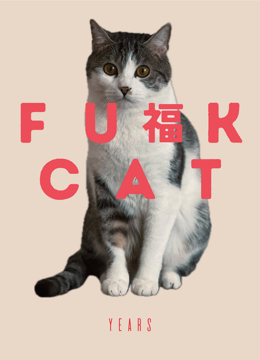 YEARS Postcards - FU福K CAT