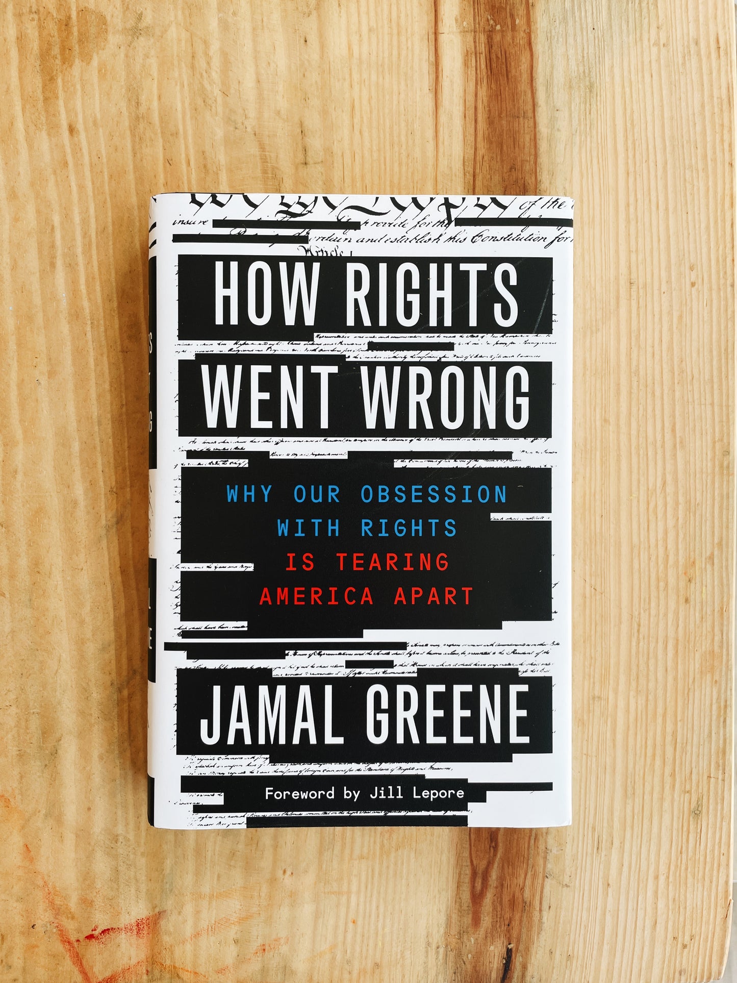 Jamal Greene - How Rights Went Wrong