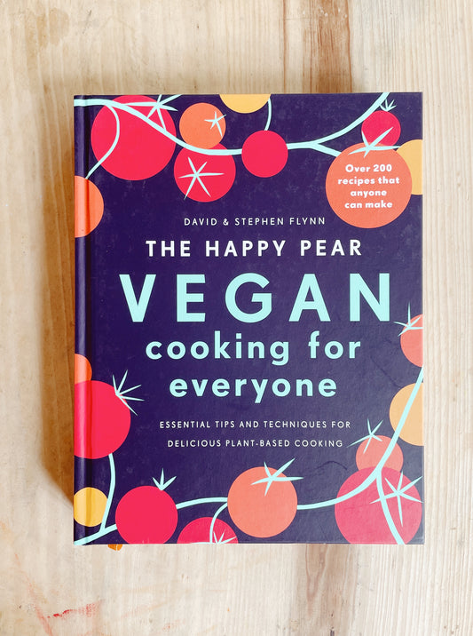 David & Stephen Flynn - The Happy Pear Vegan Cooking for Everyone