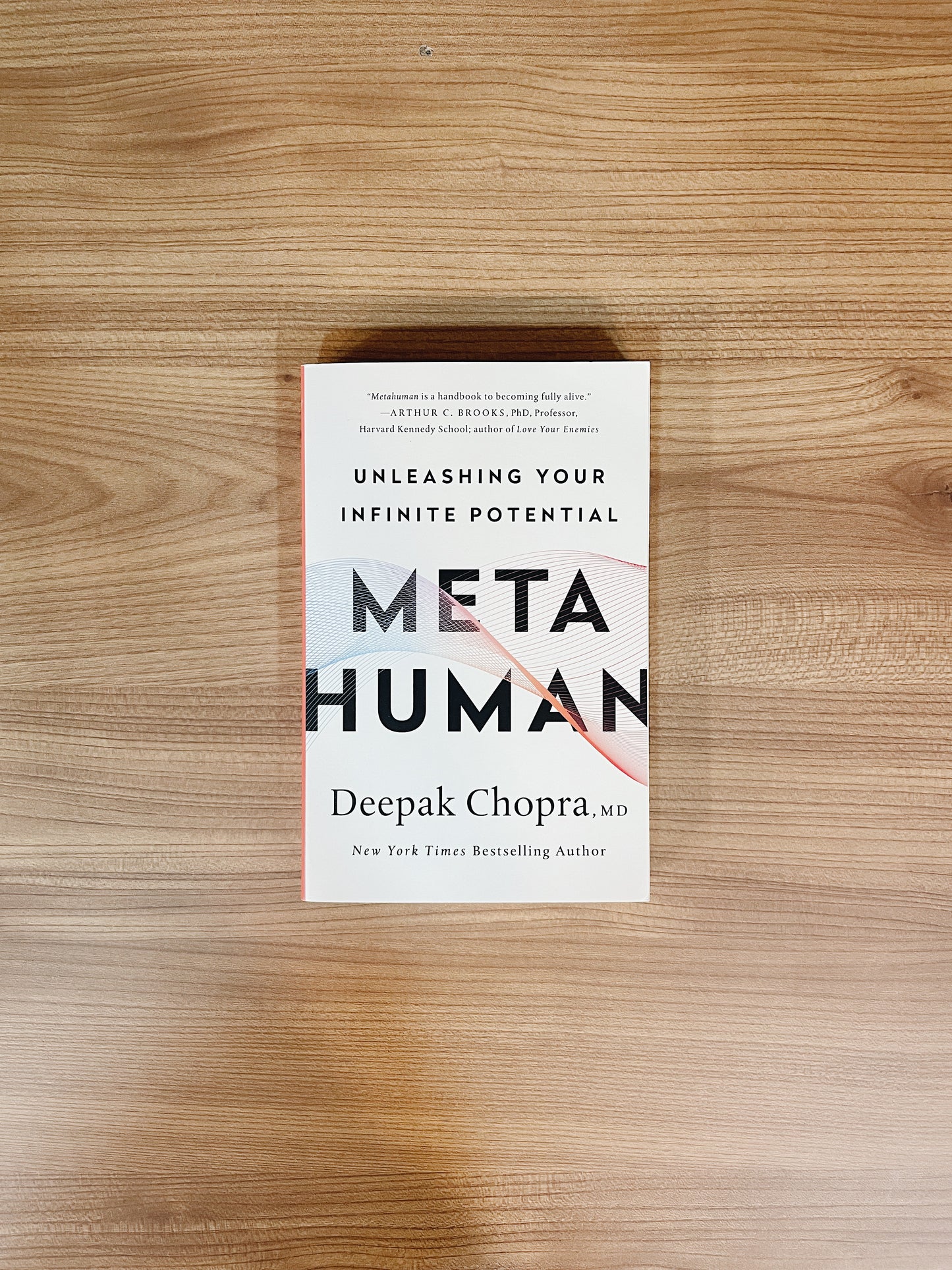 Deepak Chopra - Metahuman: Unleashing Your Infinite Potential