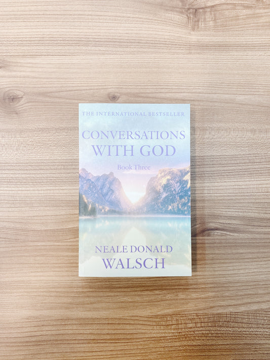 Neale Donald Walsch - Conversations with God - Book 3 : An uncommon dialogue