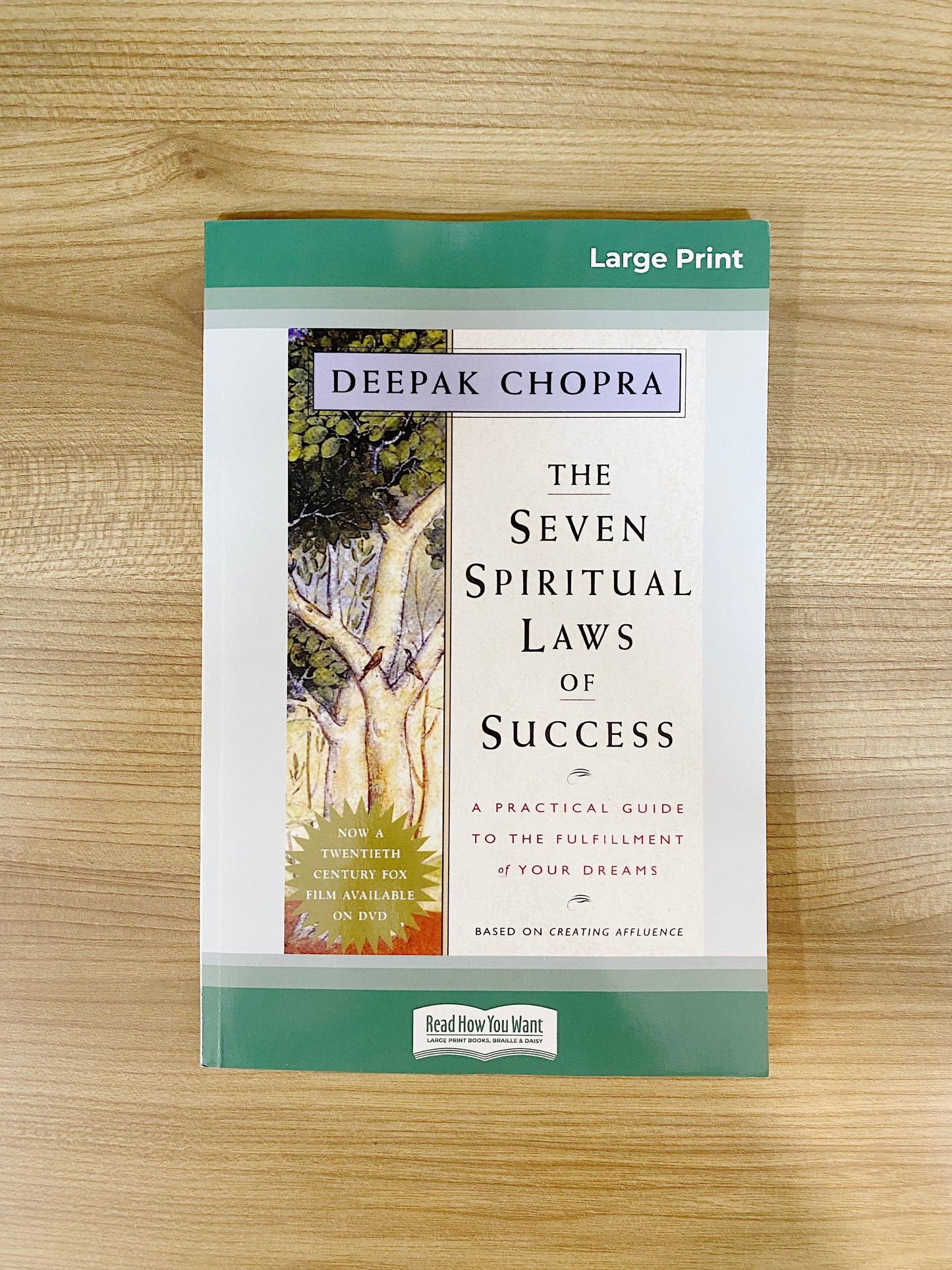 Deepak Chopra - The Seven Spiritual Laws of Success: A Practical Guide to the Fulfillment of Your Dreams
