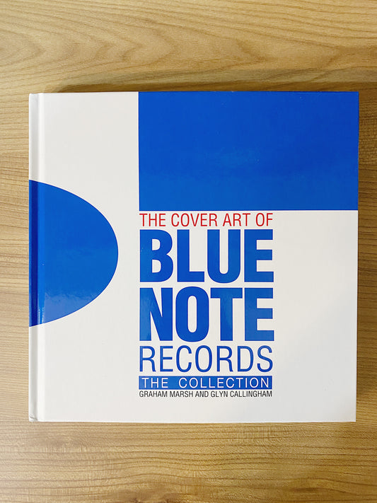 Graham Marsh - The Cover Art of Blue Note Records: The Collection