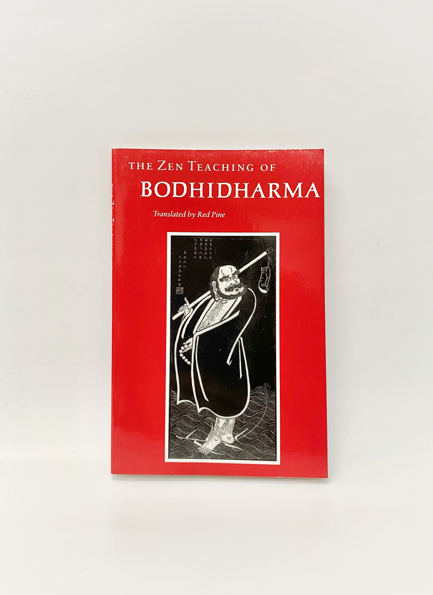 Bodhidharma  - The Zen Teaching of Bodhidharm