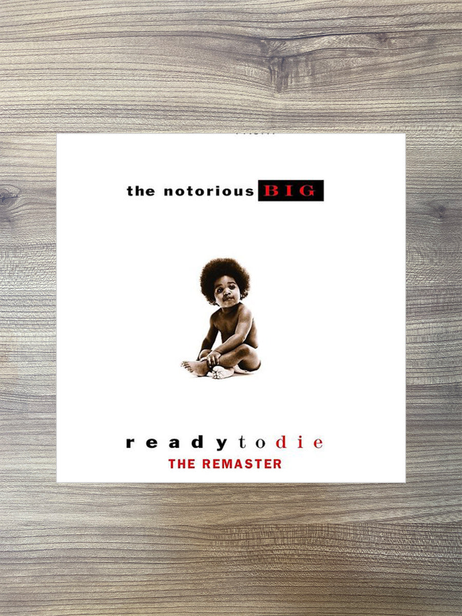 Notorious B.I.G.  - Ready To Die